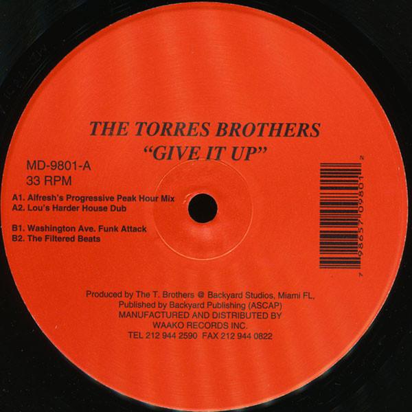 12inch Record TORRES BROTHERS - Give It Up MD9801 Music Drive US Dance & Electronica Used
12inch Record TORRES BROTHERS - Give It Up MD9801 Music Drive US Dance & Electronica Used