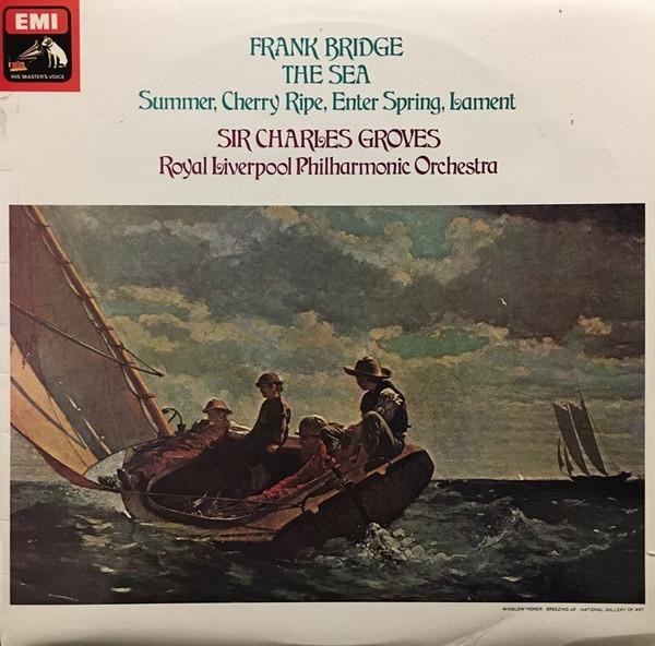 LP Record FRANK BRIDGE SIR CHARLES GROVES R Sea Summer Cherry Ripe Enter ASD3190 HIS MASTERS V 1976 UK Classical Used
LP Record FRANK BRIDGE SIR CHARLES GROVES R Sea Summer Cherry Ripe Enter ASD3190 HIS MASTERS V 1976 UK Classical Used