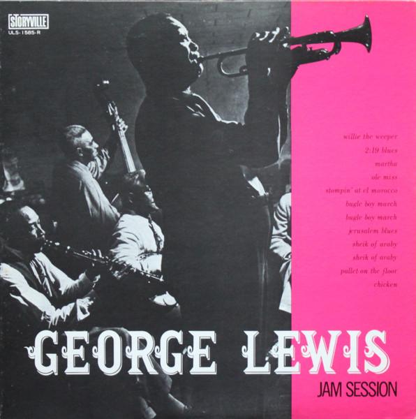 LP Record GEORGE LEWIS - George Lewis Jam Session ULS1585RPROMO STORYVILLE Japan Obi Jazz Used
LP Record GEORGE LEWIS - George Lewis Jam Session ULS1585RPROMO STORYVILLE Japan Obi Jazz Used