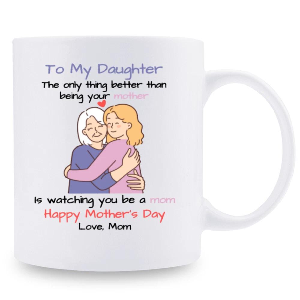 11 oz to Daughter Best Mom coffee Tea cup mug gift for Mother s Day lovely Unisex T-Shirt XL
11 oz to Daughter Best Mom coffee Tea cup mug gift for Mother s Day lovely Unisex T-Shirt XL
