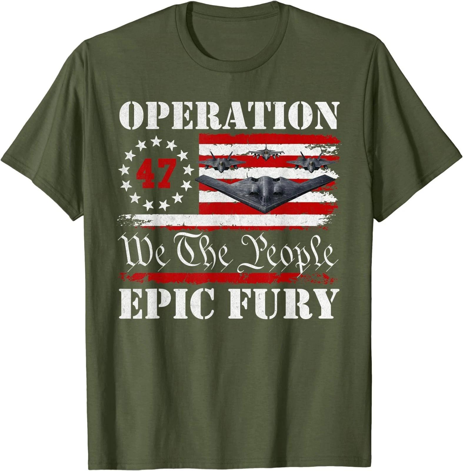 Operation Epic Fury Men Women T shirt S
Operation Epic Fury Men Women T shirt S
