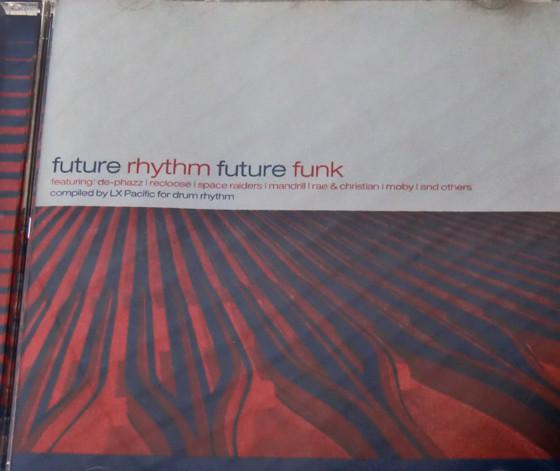 CD VARIOUS - Future Rhythm Future Funk 444001720 PIAS Benelux 1999 Japan Dance & Electronica Used
CD VARIOUS - Future Rhythm Future Funk 444001720 PIAS Benelux 1999 Japan Dance & Electronica Used