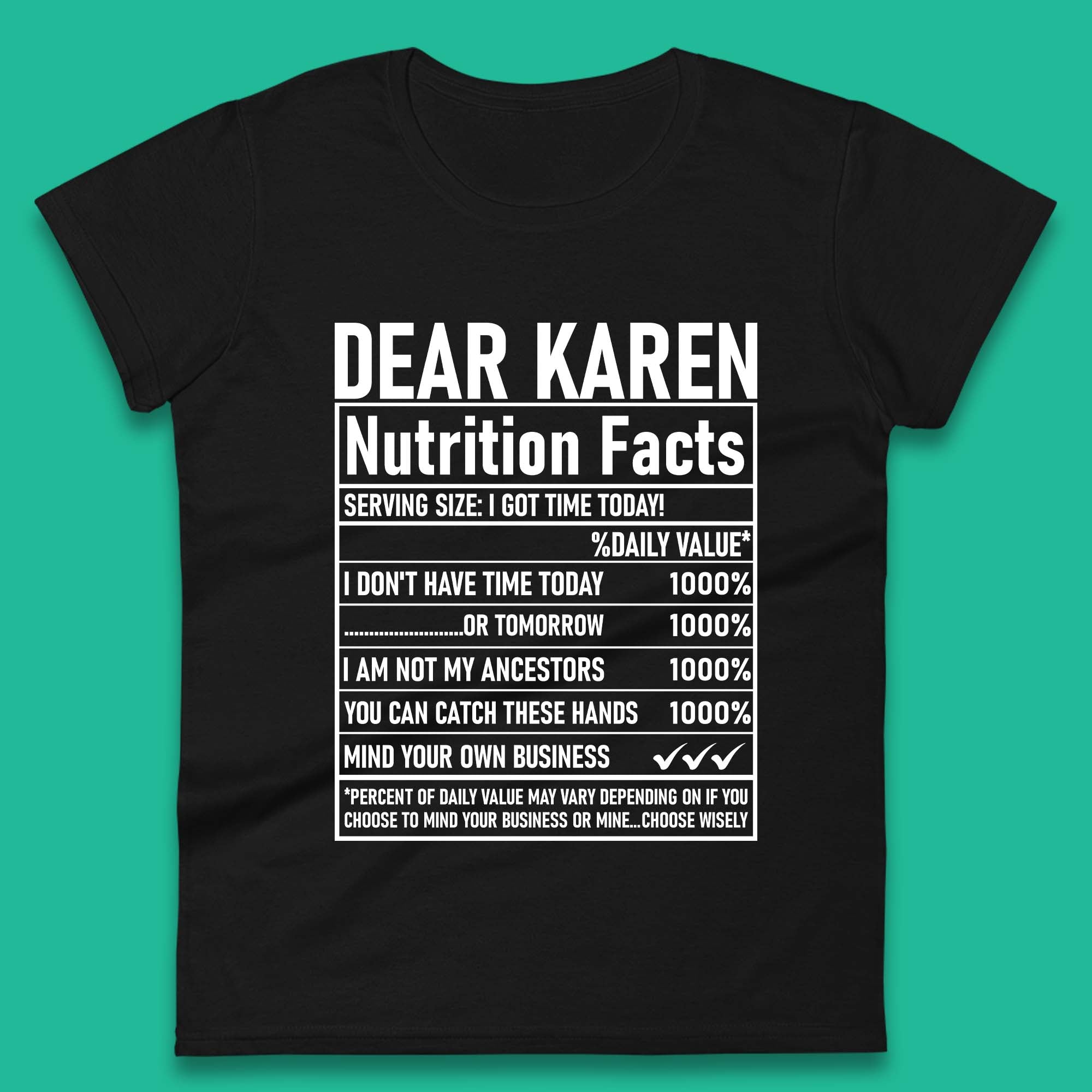Dear Karen Nutrition Facts Womens T-Shirt Mens Tops Tees Unisex 3XL
Dear Karen Nutrition Facts Womens T-Shirt Mens Tops Tees Unisex 3XL