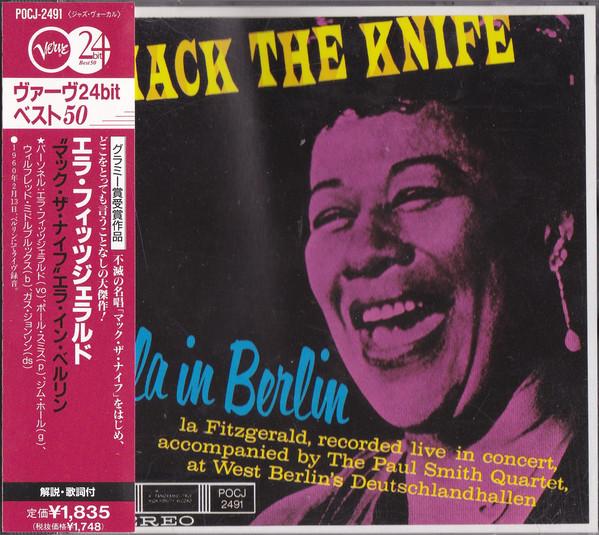 CD ELLA FITZGERALD - Mack The Knife - Ella In Berlin POCJ2491 Verve Records 1997 Japan Jazz
CD ELLA FITZGERALD - Mack The Knife - Ella In Berlin POCJ2491 Verve Records 1997 Japan Jazz