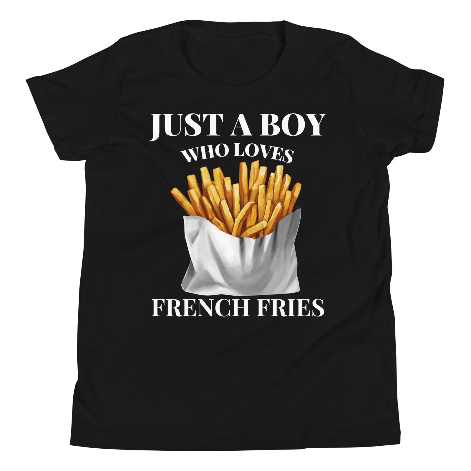 Just a Boy Who Loves French Fries Fast Food Lover Youth Short Sleeve T-Shirt 130
Just a Boy Who Loves French Fries Fast Food Lover Youth Short Sleeve T-Shirt 130