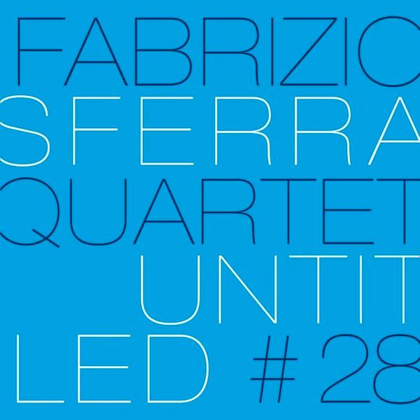 CD FABRIZIO SFERRA QUARTET - Untitled # 28 VVJ078 Via Veneto Jazz 2012 Italy Jazz Used
CD FABRIZIO SFERRA QUARTET - Untitled # 28 VVJ078 Via Veneto Jazz 2012 Italy Jazz Used