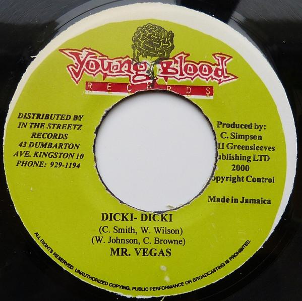 7inch Record MR. VEGAS - Dicki-Dicki NONE Young Blood Rec 2000 Jamaica Reggae, Ska & Dub Used
7inch Record MR. VEGAS - Dicki-Dicki NONE Young Blood Rec 2000 Jamaica Reggae, Ska & Dub Used