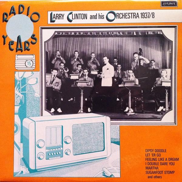LP Record LARRY CLINTON & HIS ORCHESTRA - Larry Clinton And His Orchestra 193 HMP5045 London Records 1977 UK Jazz Used
LP Record LARRY CLINTON & HIS ORCHESTRA - Larry Clinton And His Orchestra 193 HMP5045 London Records 1977 UK Jazz Used