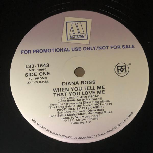 12inch Record DIANA ROSS When You Tell Me That You Love Me L331643 Motown 1991 US SoulFunk Used
12inch Record DIANA ROSS When You Tell Me That You Love Me L331643 Motown 1991 US SoulFunk Used