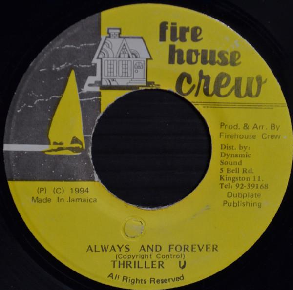 7inch Record THRILLER U Always And Forever NONE Firehouse Crew 1994 Jamaica Reggae Ska Dub Used
7inch Record THRILLER U Always And Forever NONE Firehouse Crew 1994 Jamaica Reggae Ska Dub Used