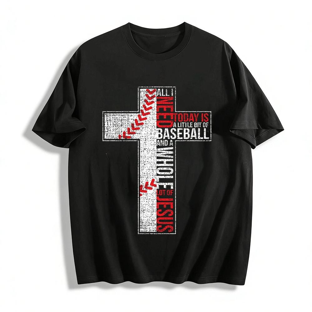 All I Need Today Is A Little Bit Of Baseball And Jesus Graphic Tee Pure cotton T-shirt XXS
All I Need Today Is A Little Bit Of Baseball And Jesus Graphic Tee Pure cotton T-shirt XXS