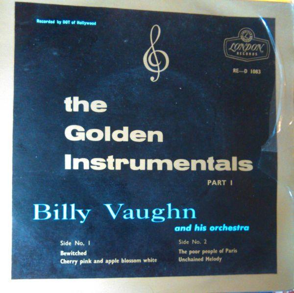 7inch Record BILLY VAUGHN & HIS ORCHESTRA - Golden Instrumentals - Part 1 RED1083 London Records 1957 UK Jazz Used
7inch Record BILLY VAUGHN & HIS ORCHESTRA - Golden Instrumentals - Part 1 RED1083 London Records 1957 UK Jazz Used