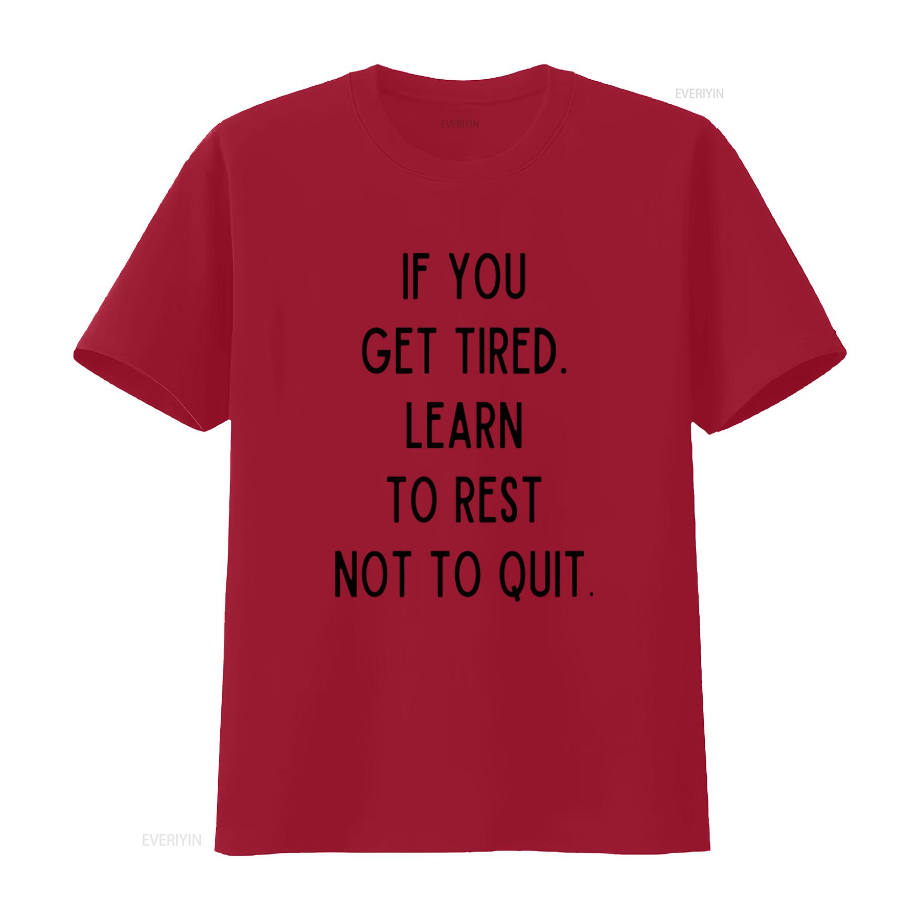 Inspiring Quote T Shirt If You Get Tired Learn To Rest Not Quit Modern Design by Banksy Perfect for Motivation vintage Washed S
Inspiring Quote T Shirt If You Get Tired Learn To Rest Not Quit Modern Design by Banksy Perfect for Motivation vintage Washed S