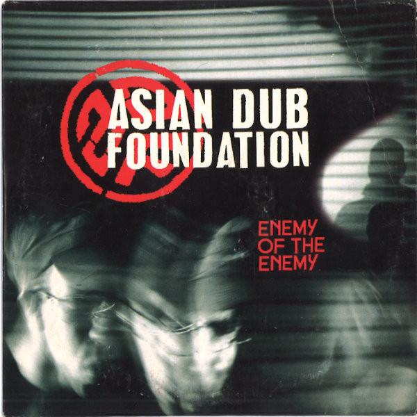 CD ASIAN DUB FOUNDATION - Enemy Of The Enemy 724358128529PRO Labels 2003 Europe Dance & Electronica Used
CD ASIAN DUB FOUNDATION - Enemy Of The Enemy 724358128529PRO Labels 2003 Europe Dance & Electronica Used