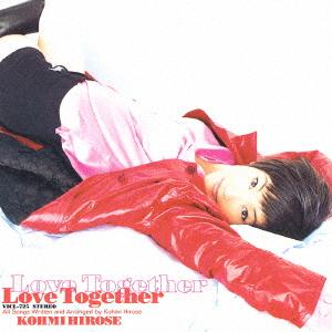 CD KOUMI HIROSE LOVE TOGETHER VICL725 VICTOR 1995 Japan Japanese PopRock Used
CD KOUMI HIROSE LOVE TOGETHER VICL725 VICTOR 1995 Japan Japanese PopRock Used