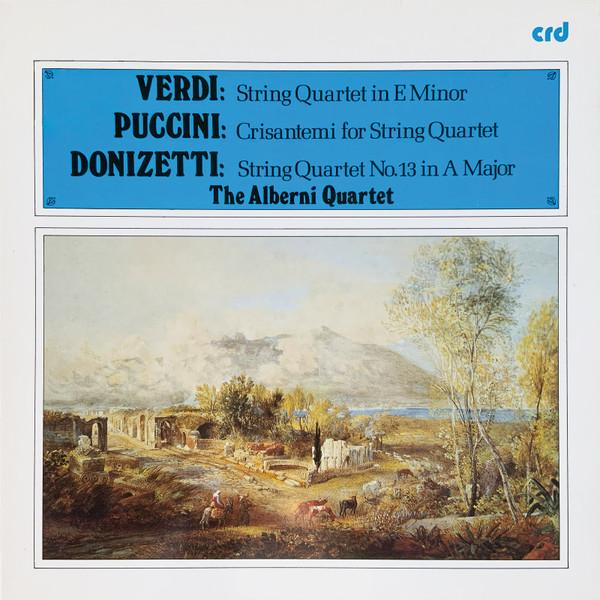 LP Record GIUSEPPE VERDI / GIACOMO PUCCINI / - String Quartet In E Minor / Crisant CRD1066 CRD Records 1979 UK Classical Used
LP Record GIUSEPPE VERDI / GIACOMO PUCCINI / - String Quartet In E Minor / Crisant CRD1066 CRD Records 1979 UK Classical Used