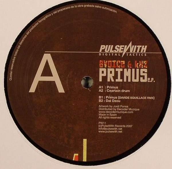 12inch Record BVOICE & KHZ - Primus PW11 PulseWith Recor 2007 Spain Dance & Electronica Used
12inch Record BVOICE & KHZ - Primus PW11 PulseWith Recor 2007 Spain Dance & Electronica Used