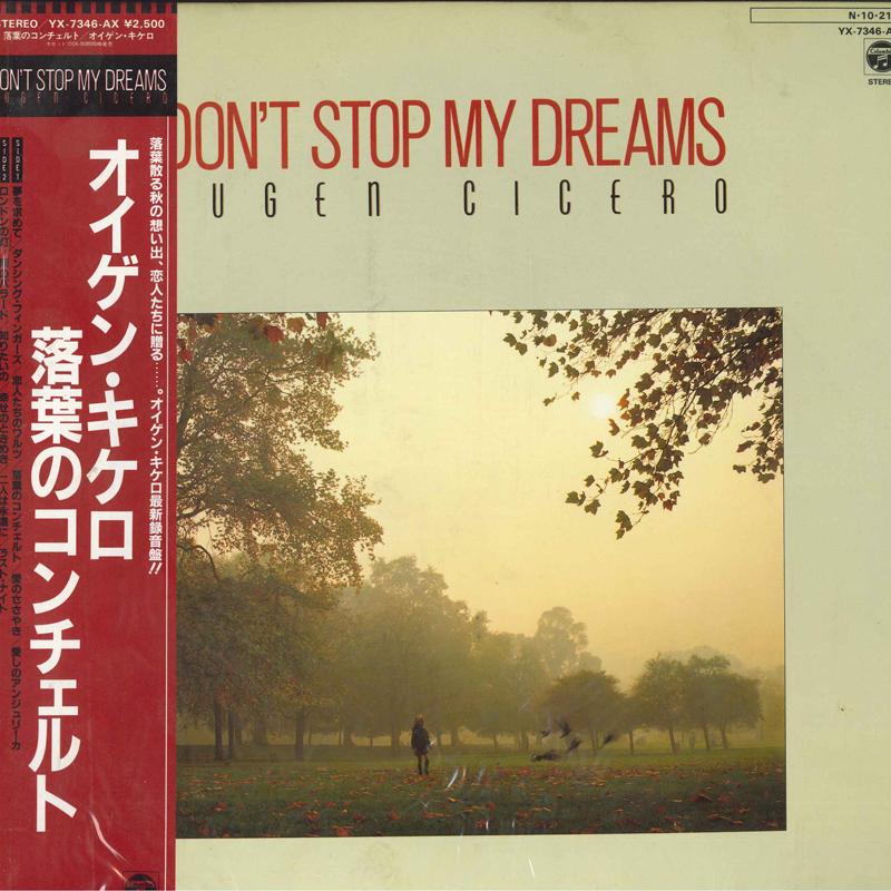 LP Record EUGEN CICERO - Don t Stop My Dreams YX7346AX Denon 1984 Japan New Age & Easy Listening Used
LP Record EUGEN CICERO - Don t Stop My Dreams YX7346AX Denon 1984 Japan New Age & Easy Listening Used