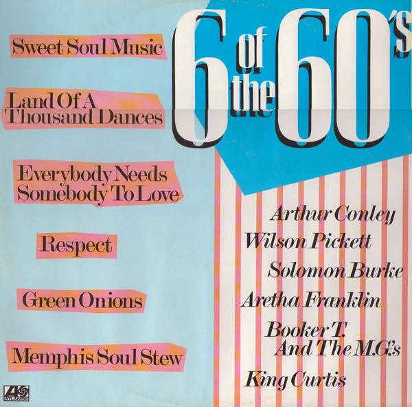 12inch Record VARIOUS ARTHUR CONLEY WILSON PICK 6 Of The 60s A9410T Atlantic 1986 UK SoulFunk Used
12inch Record VARIOUS ARTHUR CONLEY WILSON PICK 6 Of The 60s A9410T Atlantic 1986 UK SoulFunk Used