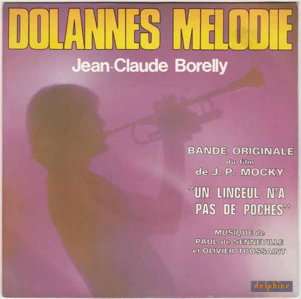 7-дюймовая пластинка JEANCLAUDE BORELLY Dolannes Mlodie 64014 Delphine 1975 Франция Поп Б/у
7-дюймовая пластинка JEANCLAUDE BORELLY Dolannes Mlodie 64014 Delphine 1975 Франция Поп Б/у