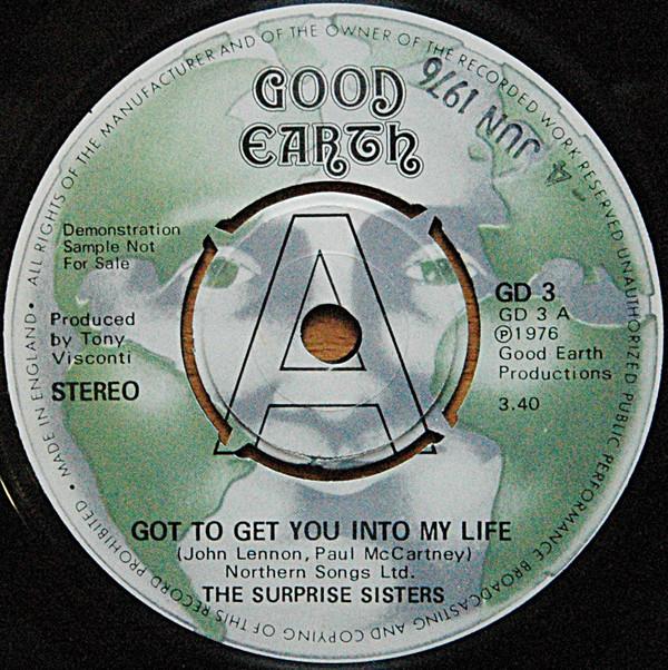 7inch Record SURPRISE SISTERS - Got To Get You Into My Life GD3 Good Earth 1976 UK Soul/Funk Used
7inch Record SURPRISE SISTERS - Got To Get You Into My Life GD3 Good Earth 1976 UK Soul/Funk Used