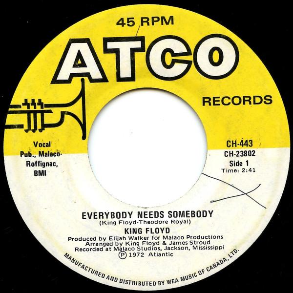 7-дюймовая пластинка KING FLOYD Everybody Needs Somebody CH443 ATCO Records 1972 Канада Soul Funk Б/у
7-дюймовая пластинка KING FLOYD Everybody Needs Somebody CH443 ATCO Records 1972 Канада Soul Funk Б/у