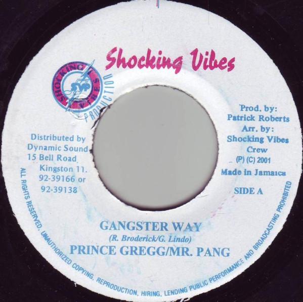 7inch Record PRINCE GREGG & MR. PHANG - Gangster Way NONE Shocking Vibes 2001 Jamaica Reggae, Ska & Dub Used
7inch Record PRINCE GREGG & MR. PHANG - Gangster Way NONE Shocking Vibes 2001 Jamaica Reggae, Ska & Dub Used