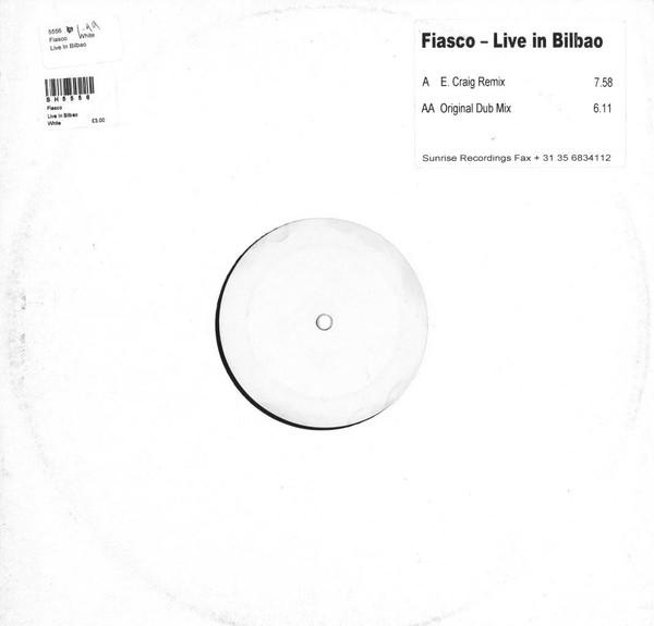 12inch Record FIASCO - Live In Bilbao SUN011 Sunrise Recordi 2000 Netherland Dance & Electronica Used
12inch Record FIASCO - Live In Bilbao SUN011 Sunrise Recordi 2000 Netherland Dance & Electronica Used