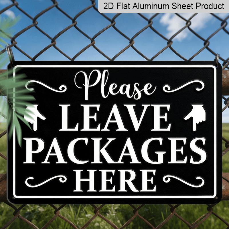 2D Flat, 1pc 12x8 Inch Aluminum Please Leave Packages Here Sign - Black/White Vintage Package Drop-Off Instruction with Mail Icons & Arrow 20*30cm
2D Flat, 1pc 12x8 Inch Aluminum Please Leave Packages Here Sign - Black/White Vintage Package Drop-Off Instruction with Mail Icons & Arrow 20*30cm
