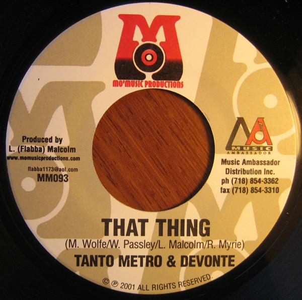 7inch Record TANTO METRO & DEVONTE / CHICO - That Thing / Wine Pon Time MM093 Mo Music Produ 2001 US Reggae, Ska & Dub Used
7inch Record TANTO METRO & DEVONTE / CHICO - That Thing / Wine Pon Time MM093 Mo Music Produ 2001 US Reggae, Ska & Dub Used
