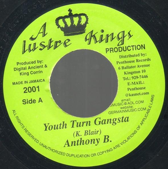 7inch Record ANTHONY B / AL PANCHO - Youth Turn Gangsta / Nah Live Clean NONE Lustre Kings 2001 US Reggae, Ska & Dub Used
7inch Record ANTHONY B / AL PANCHO - Youth Turn Gangsta / Nah Live Clean NONE Lustre Kings 2001 US Reggae, Ska & Dub Used