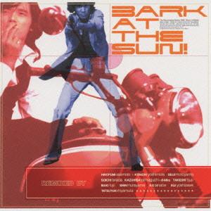 CD VARIOUS - Bark At The Sun! POCX1110 PolyGram 1998 Japan Dance & Electronica Used
CD VARIOUS - Bark At The Sun! POCX1110 PolyGram 1998 Japan Dance & Electronica Used