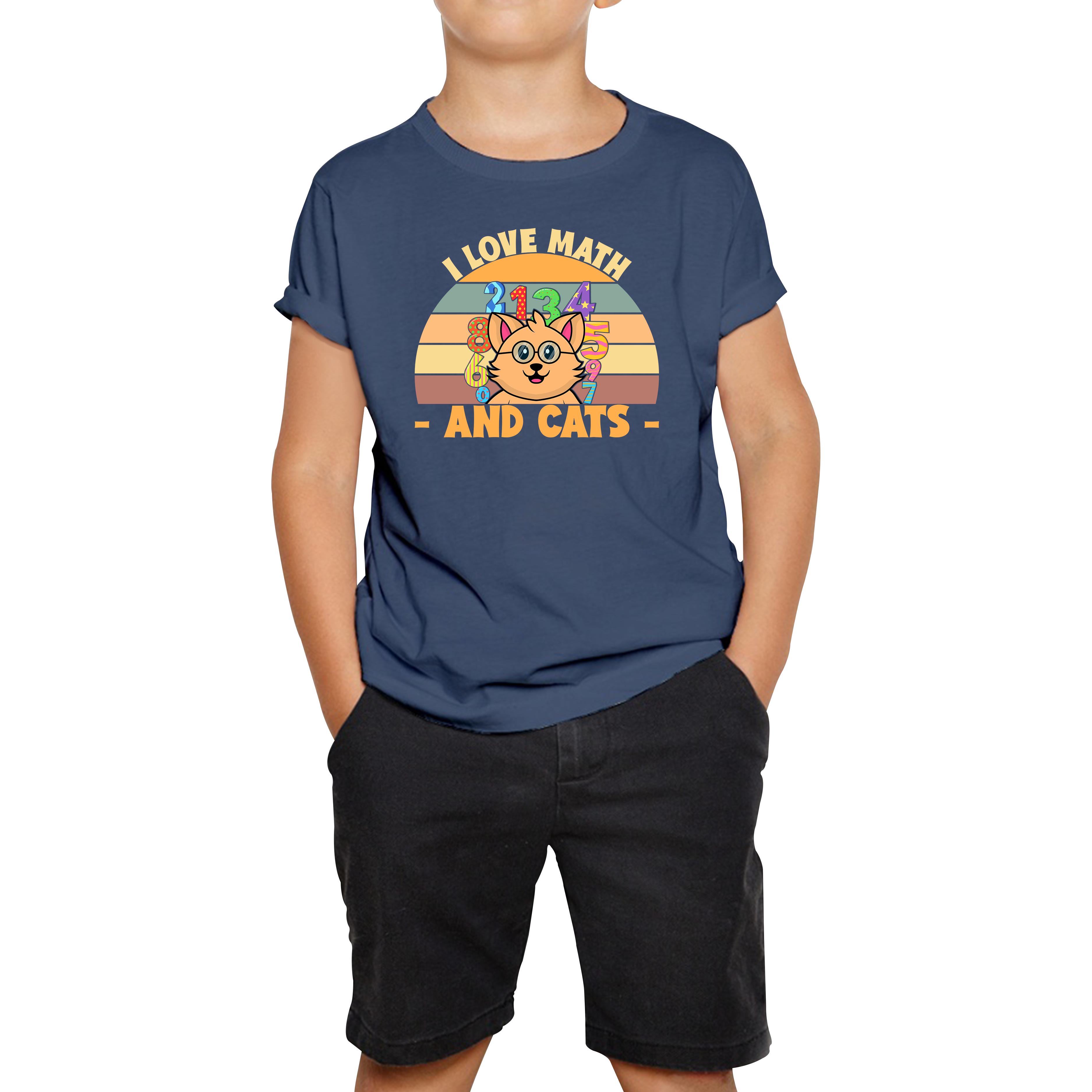 I Love Math And Cats Number Day Funny Maths Day Cats Lovers Counting Vintage Kids Tee 130
I Love Math And Cats Number Day Funny Maths Day Cats Lovers Counting Vintage Kids Tee 130