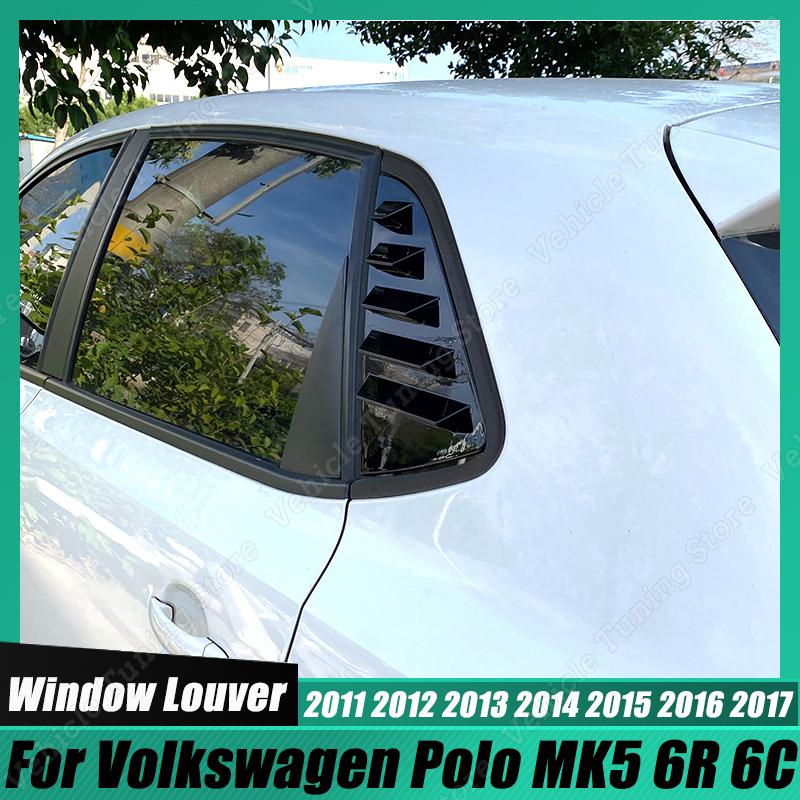 Для Volkswagen Polo MK5 6R 6C 2011-2017 Глянцевая черная боковая решетка заднего окна, жалюзи, наклейка из АБС-пластика, крышка, отделка автомобиля
Для Volkswagen Polo MK5 6R 6C 2011-2017 Глянцевая черная боковая решетка заднего окна, жалюзи, наклейка из АБС-пластика, крышка, отделка автомобиля
