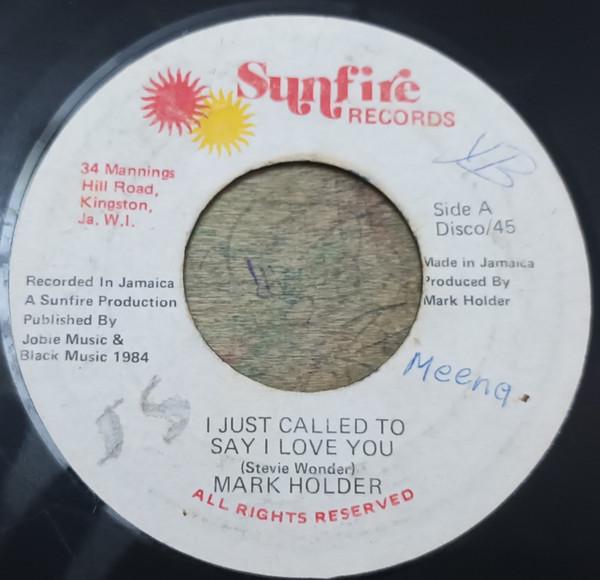 7inch Record MARK HOLDER I Just Call To Say I Love You Let NONE Sunfire Records 1984 Jamaica Reggae Ska Dub Used
7inch Record MARK HOLDER I Just Call To Say I Love You Let NONE Sunfire Records 1984 Jamaica Reggae Ska Dub Used