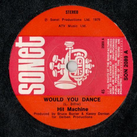 7inch Record HIT MACHINE - Would You Dance SON2089 Sonet 1976 UK Pop Used
7inch Record HIT MACHINE - Would You Dance SON2089 Sonet 1976 UK Pop Used
