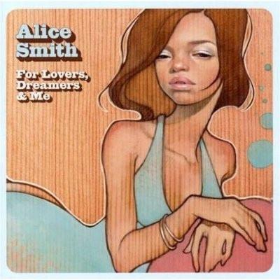CD ALICE SMITH For Lovers Dreamers Me 88697044752 Epic 2007 Japan SoulFunk Used
CD ALICE SMITH For Lovers Dreamers Me 88697044752 Epic 2007 Japan SoulFunk Used