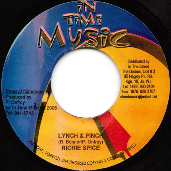 7inch Record RICHIE SPICE - Lynch & Pinch NONE In Time Music 2006 Jamaica Reggae, Ska & Dub Used
7inch Record RICHIE SPICE - Lynch & Pinch NONE In Time Music 2006 Jamaica Reggae, Ska & Dub Used