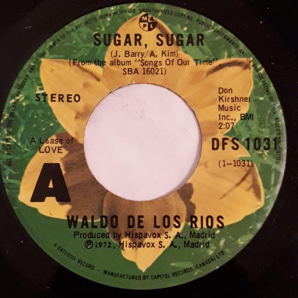 7inch Record WALDO DE LOS RIOS - Sugar, Sugar DFS1031 DAFFODIL 1972 Canada Pop Used
7inch Record WALDO DE LOS RIOS - Sugar, Sugar DFS1031 DAFFODIL 1972 Canada Pop Used