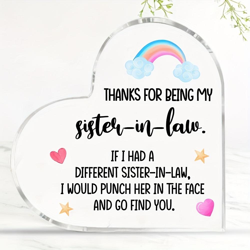 Thank You Gift for Sister in Law - Heart Sign Plaque with Thanks for Being My Sister in Law Message, Perfect for Mother S Day, Birthday & Christmas 10*10cm
Thank You Gift for Sister in Law - Heart Sign Plaque with Thanks for Being My Sister in Law Message, Perfect for Mother S Day, Birthday & Christmas 10*10cm