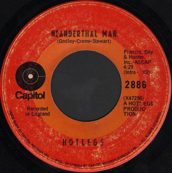 7inch Record HOTLEGS Neanderthal Man 2886 Capitol Records 1970 Canada Rock Used
7inch Record HOTLEGS Neanderthal Man 2886 Capitol Records 1970 Canada Rock Used