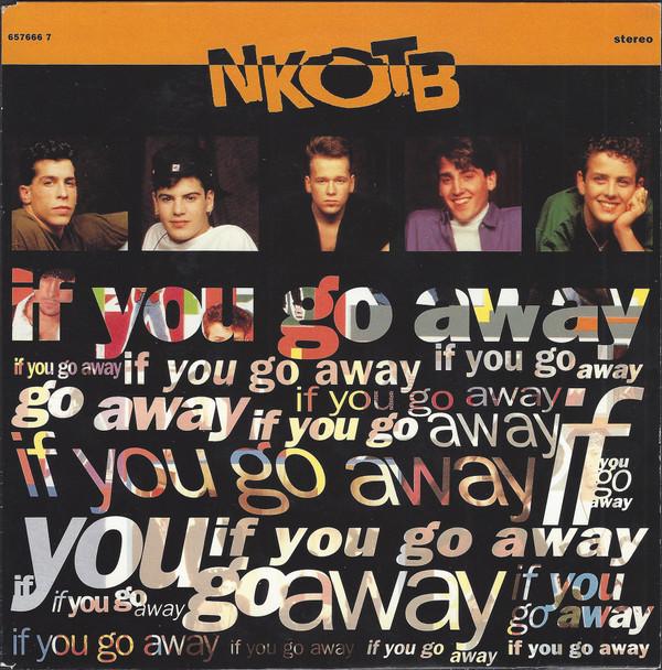 7inch Record NEW KIDS ON THE BLOCK - If You Go Away 6576667 Columbia 1991 UK Dance & Electronica Used
7inch Record NEW KIDS ON THE BLOCK - If You Go Away 6576667 Columbia 1991 UK Dance & Electronica Used