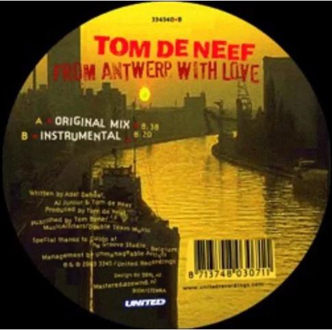 12-дюймовая пластинка TOM DE NEEF - From Antwerp With Love 334540 3345 Recordings 2003 Голландия Танцевальная и электронная музыка Б/У
12-дюймовая пластинка TOM DE NEEF - From Antwerp With Love 334540 3345 Recordings 2003 Голландия Танцевальная и электронная музыка Б/У