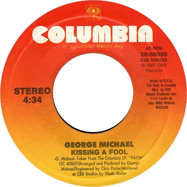 7inch Record GEORGE MICHAEL Kissing A Fool 3808050 Columbia 1988 Canada Pop Used
7inch Record GEORGE MICHAEL Kissing A Fool 3808050 Columbia 1988 Canada Pop Used
