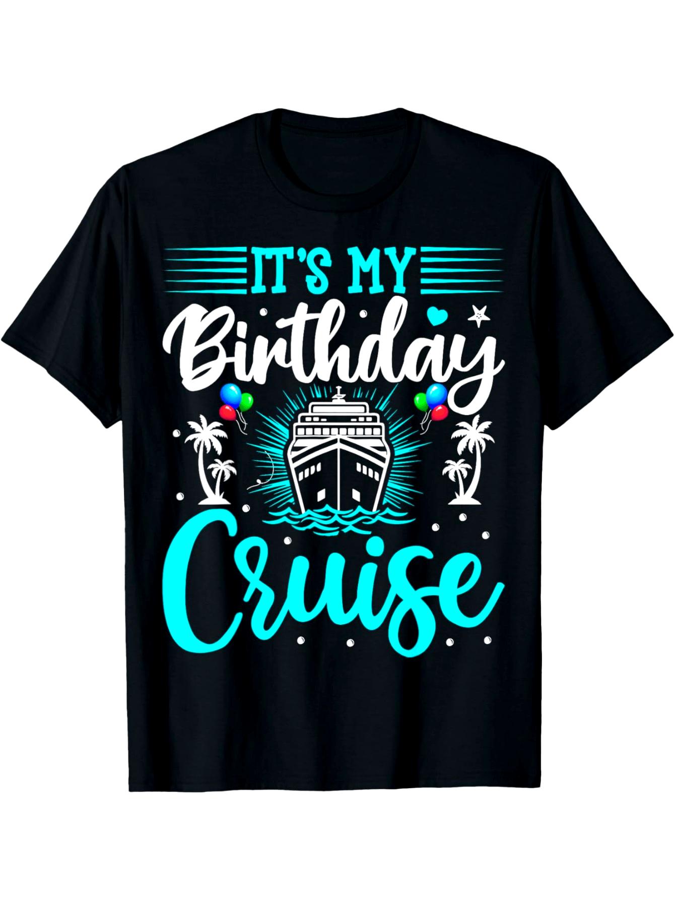 It s My Birthday Cruise - Cruise Vacation Birthday Party T-Shirt 5XL різнокольоровий
It s My Birthday Cruise - Cruise Vacation Birthday Party T-Shirt 5XL різнокольоровий