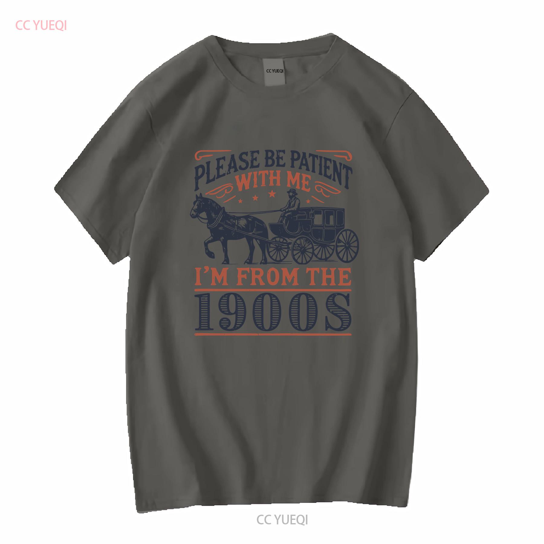Please Be Patient with Me I Am from the 1900s T Shirt Retro Sarcastic vintage Washed graphic Versatile Comfortable Slightly 4XL
Please Be Patient with Me I Am from the 1900s T Shirt Retro Sarcastic vintage Washed graphic Versatile Comfortable Slightly 4XL