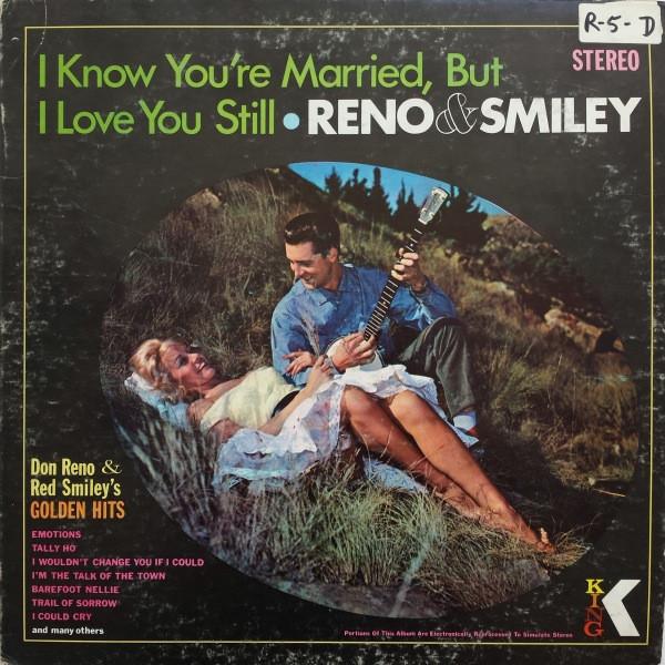 Виниловая пластинка RENO SMILEY I Know Youre Married But I Love Y KLP1044 King Records 1969 US Кантри/Фолк Б/у
Виниловая пластинка RENO SMILEY I Know Youre Married But I Love Y KLP1044 King Records 1969 US Кантри/Фолк Б/у