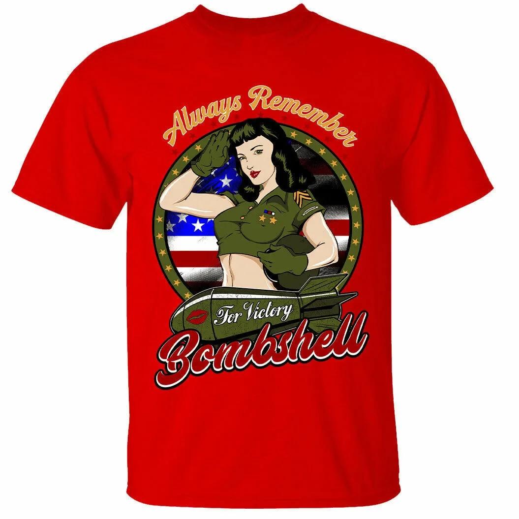 WWII USA Pinup Always Remember American Bombshell TShirt 100 Cotton ONeck Summer Short Sleeve Casual Mens Tshirt Size S3XL S
WWII USA Pinup Always Remember American Bombshell TShirt 100 Cotton ONeck Summer Short Sleeve Casual Mens Tshirt Size S3XL S