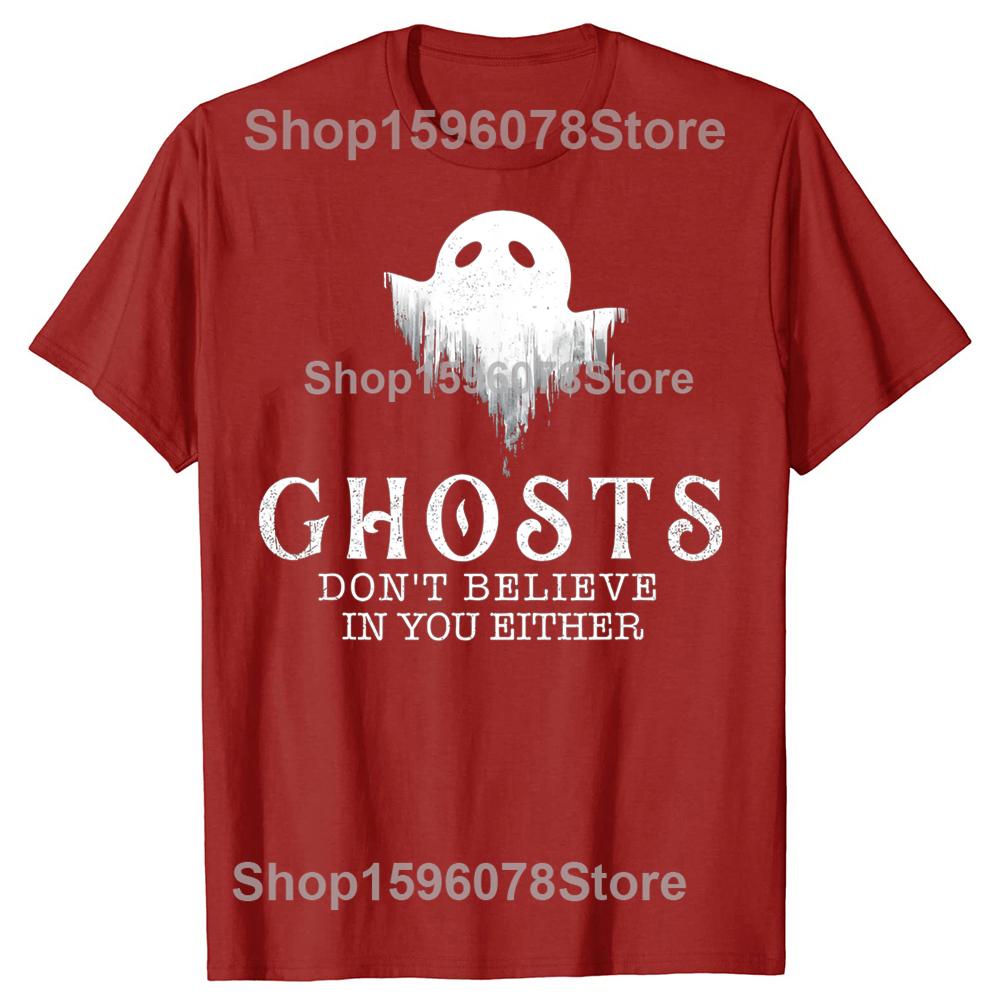 Funny Ghosts Dont Believe In You 100 Cotton Tshirt Men Fashion Print Tshirt Loose Oversized Streetwear Hip Hop Unisex T Shirt S
Funny Ghosts Dont Believe In You 100 Cotton Tshirt Men Fashion Print Tshirt Loose Oversized Streetwear Hip Hop Unisex T Shirt S
