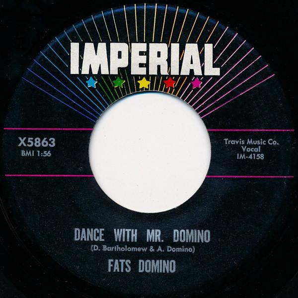 7inch Record FATS DOMINO - Dance With Mr. Domino / Nothing New X5863 Imperial 1962 US Rock Used
7inch Record FATS DOMINO - Dance With Mr. Domino / Nothing New X5863 Imperial 1962 US Rock Used